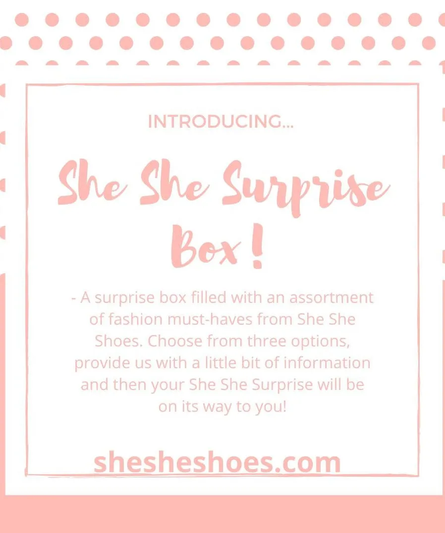 She She Surprise Box, Option 3 - The Whole SHEbang
