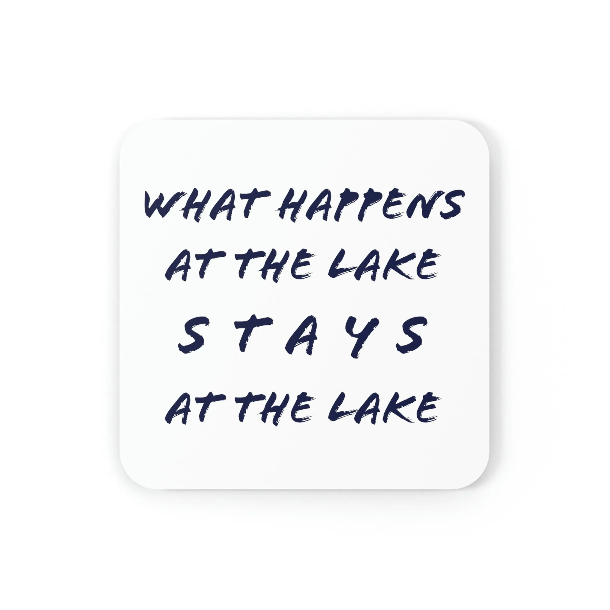 What Happens At The Lake - Cork Back Coaster